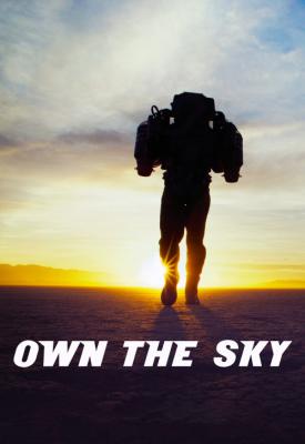 poster for Own the Sky 2019