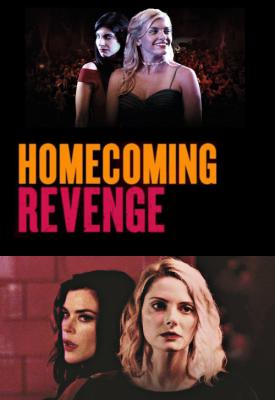 poster for Homecoming Revenge 2018