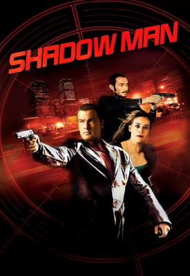 poster for Shadow Man 2006