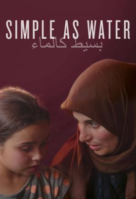 poster for Simple as Water 2021