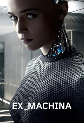 poster for Ex Machina 2015