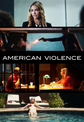 poster for American Violence 2017