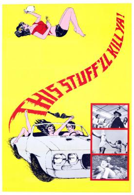 poster for This Stuffll Kill Ya! 1971