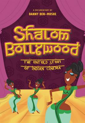 poster for Shalom Bollywood: The Untold Story of Indian Cinema 2017
