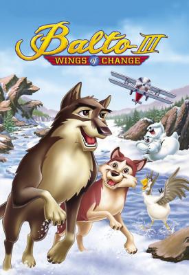 poster for Balto III: Wings of Change 2004