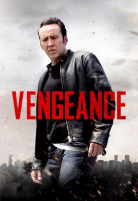 poster for Vengeance: A Love Story 2017
