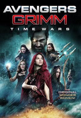 poster for Avengers Grimm: Time Wars 2018