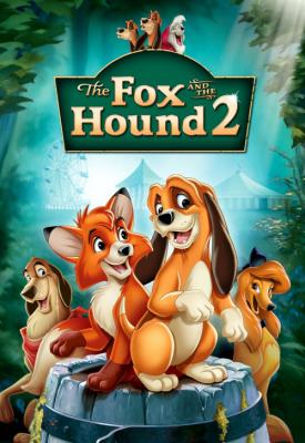poster for The Fox and the Hound 2 2006