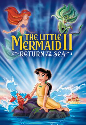 poster for The Little Mermaid 2: Return to the Sea 2000