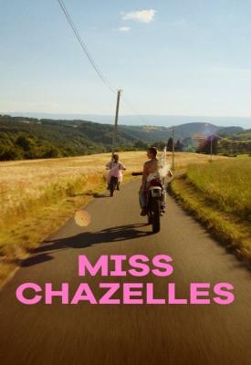 poster for Miss Chazelles 2019