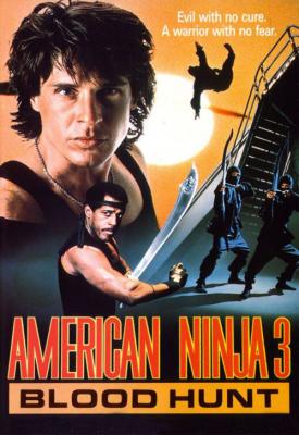 poster for American Ninja 3: Blood Hunt 1989