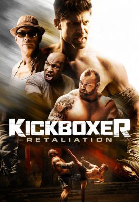 poster for Kickboxer: Retaliation 2018