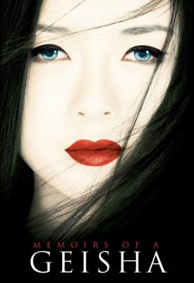poster for Memoirs of a Geisha 2005
