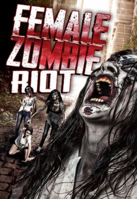 poster for Female Zombie Riot 2016
