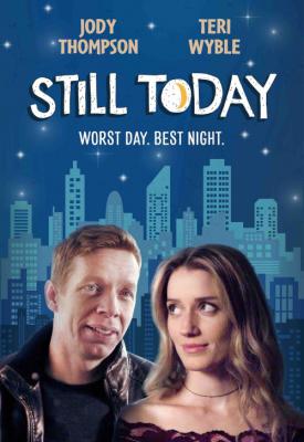 poster for Still Today 2020
