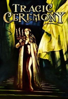poster for Tragic Ceremony 1972