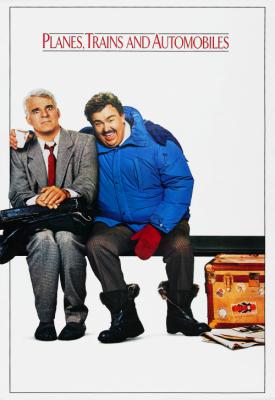 poster for Planes, Trains & Automobiles 1987
