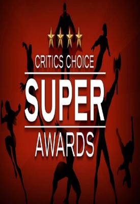 image for  The Critics’ Choice Super Awards movie