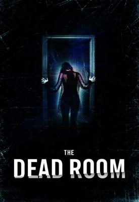 poster for The Dead Room 2015