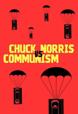 poster for Chuck Norris vs. Communism 2015