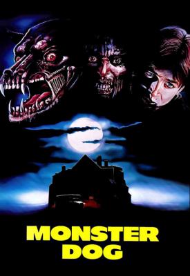 poster for Monster Dog 1984