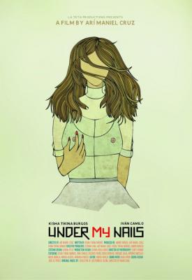 poster for Under My Nails 2012