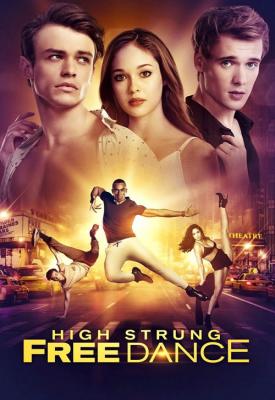 poster for High Strung Free Dance 2018