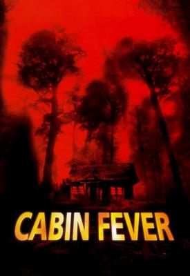 poster for Cabin Fever 2002