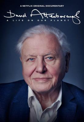 poster for David Attenborough: A Life on Our Planet 2020