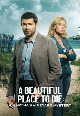 poster for A Beautiful Place to Die: A Martha’s Vineyard Mystery 2020