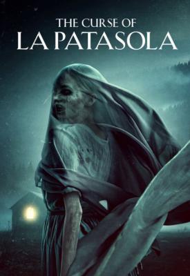 poster for The Curse of La Patasola 2022