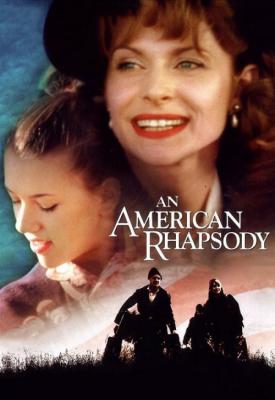 poster for An American Rhapsody 2001
