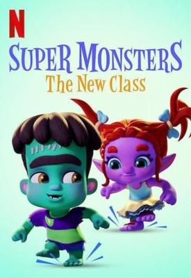 poster for Super Monsters: The New Class 2020