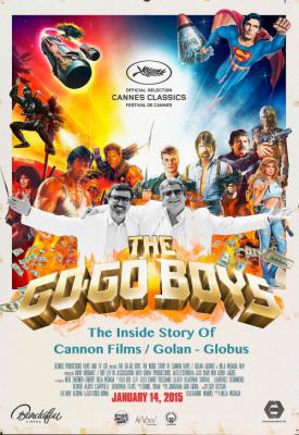 poster for The Go-Go Boys: The Inside Story of Cannon Films 2014