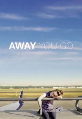 poster for Away You Go 2018