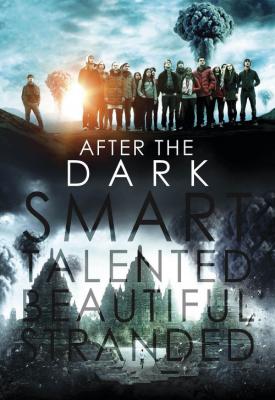 poster for After the Dark 2013