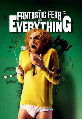 image for  A Fantastic Fear of Everything movie