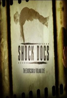 image for  Shock Docs The Exorcism of Roland Doe movie