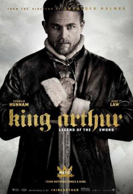 poster for King Arthur: Legend of the Sword 2017