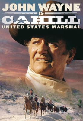 poster for Cahill U.S. Marshal 1973