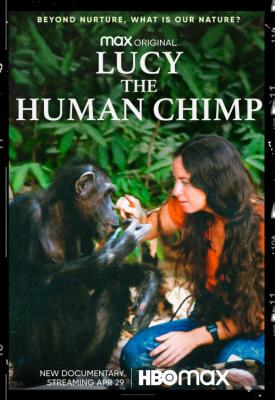 poster for Lucy, the Human Chimp 2021