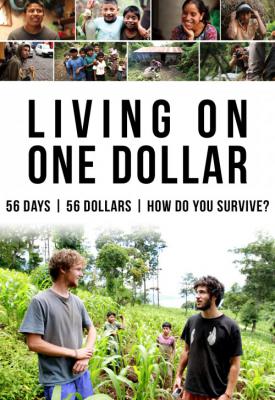 poster for Living on One Dollar 2013
