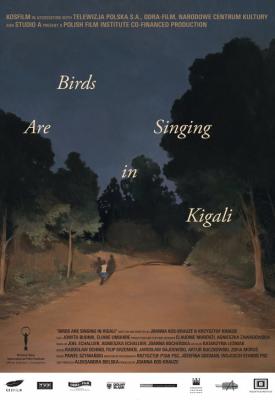 poster for Birds Are Singing in Kigali 2017