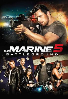 poster for The Marine 5: Battleground 2017