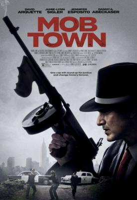 poster for Mob Town 2019