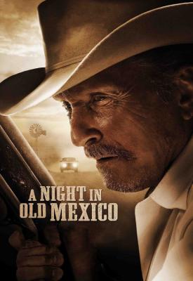 poster for A Night in Old Mexico 2013