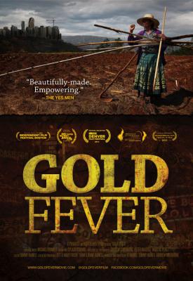 poster for Gold Fever 2013
