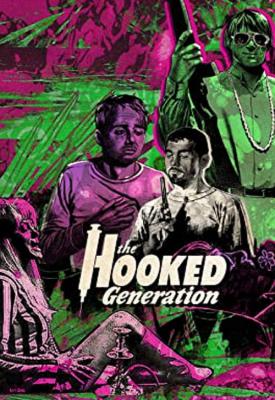poster for The Hooked Generation 1968