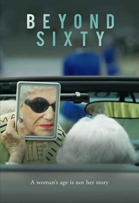 poster for Beyond Sixty 2021