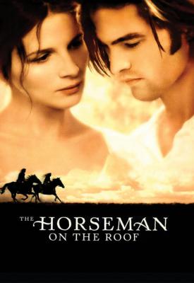 poster for The Horseman on the Roof 1995